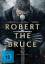 Richard Gray: Robert the Bruce