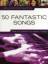 Really Easy Piano: 50 Fantastic Songs