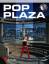 Pop Plaza