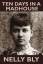 Nelly Bly: 10 DAYS IN A MAD-HOUSE