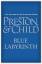 Preston, Douglas Child, Lincoln: Blue La