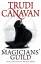 Trudi Canavan: The Magician s Guild