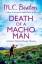 Beaton, M.C.: Death of a Macho Man