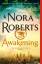 Nora Roberts: The Awakening: The Dragon 