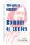 Théophile Gautier: Romans et contes (gra