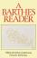 Roland Barthes: A Barthes Reader