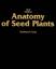 Anatomy of Seed Plants