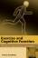 McMorris: Exercise and Cognitive Functio McMorris: Exercise and Cognitive Functio