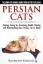 Rosemary Kendall: Persian Cats - The Com