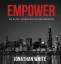 Jonathan White: Empower