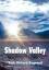 Begnaud, Ruth Richard: Shadow Valley