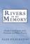 Alan Pilkington: Rivers of My Memory