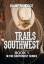 Cece, Diane M.: Trails Southwest