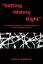 Wolfgram, Mark A.: Getting History Right Wolfgram, Mark A.: Getting History Right