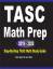 Nazari, Reza Mest, Sam: TASC  Math Prep 