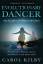 Kilby, Carol Lee: Evolutionary Dancer