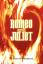 William Shakespeare: Romeo and Juliet William Shakespeare: Romeo and Juliet