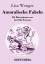 Lisa Wenger: Amoralische Fabeln