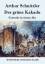 Arthur Schnitzler: Der gruene Kakadu