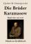 Dostojewski, Fjodor M.: Die Brueder Kara