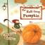 Junia Wonders: The Roll-Away Pumpkin