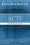 Macarthur, John F.: Acts
