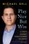 Michael Dell James Kaplan: Play Nice But