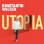 Konstantin Wecker: Utopia