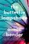 Aimee Bender: The Butterfly Lampshade