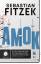 Sebastian Fitzek: Amok