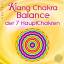 KLANG CHAKRA BALANCE DER SIEBEN HAUPTCHA