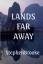 Stephen Brooke: Lands Far Away