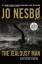 Jo Nesbo: The Jealousy Man and Other Sto