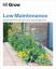 Zia Allaway: Grow Low Maintenance