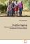 PHYO KYAW MYINT: Healthy Ageing PHYO KYAW MYINT: Healthy Ageing