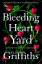 Elly Griffiths: Bleeding Heart Yard