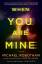 Michael Robotham: When You Are Mine