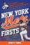 Brett Topel: New York Mets Firsts