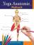 Anatomy Academy: Yoga Anatomie-Malbuch