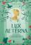 Marta Kubis: Lux Aeterna