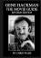 Chris Wade: Gene Hackman