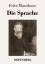 Fritz Mauthner: Die Sprache