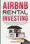 John Long: Airbnb Rental Investing