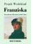 Frank Wedekind: Franziska