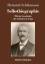 Heinrich Schliemann: Selbstbiographie