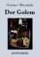 Gustav Meyrink: Der Golem