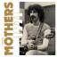 Frank Zappa (1940-1993): The Mothers 197