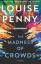 Louise Penny: The Madness of Crowds