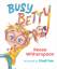 Reese Witherspoon: Busy Betty