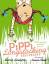 Astrid Lindgren: Pippi Longstocking Goes